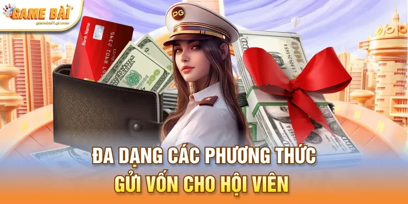 Đa dạng các phương thức gửi vốn cho hội viên