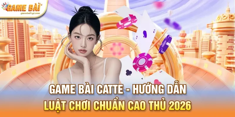 Game bài catte